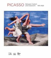 Pablo Picasso: Between Cubism and Neoclassicism: 1915-1925 8857236935 Book Cover