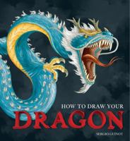 How to Draw Your Dragon 0062067311 Book Cover