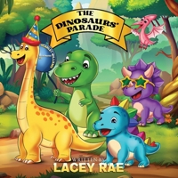 The Dinosaurs' Parade! B0GMVSVX6V Book Cover