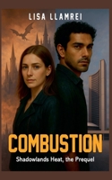 Combustion (Shadowlands Heat) 1997768445 Book Cover