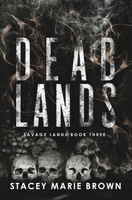 Dead Lands 1956600345 Book Cover