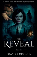 The Reveal 138660366X Book Cover