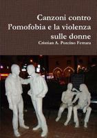 Canzoni contro l’omofobia e la violenza sulle donne 1326718746 Book Cover