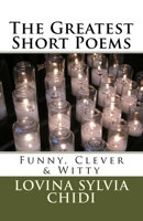 The Greatest Short Poems 1548239704 Book Cover