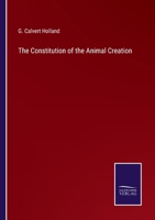 The Constitution of the Animal Creation 3375170084 Book Cover