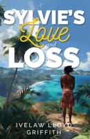 Sylvie's Love and Loss 1959811487 Book Cover