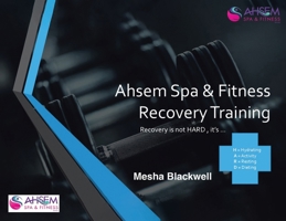 Ahsem Spa and Fitness Recovery Training B0F4LXBCQ5 Book Cover