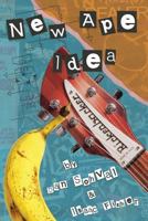 New Ape Idea 0999770705 Book Cover