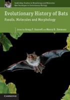 Evolutionary History of Bats 0521745268 Book Cover