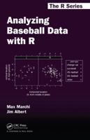Analyzing Baseball Data with R 0367024861 Book Cover