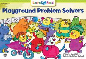 Playground Problem Solvers 1574713361 Book Cover