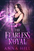 The Fearless Royal: Eine Reverse Harem Urban Fantasy (Deutsche Fassung) (Annabelle’s Harem) (German Edition) 1093930950 Book Cover