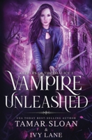 Vampire Unleashed: A New Adult Paranormal Romance 0645449814 Book Cover