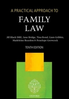 A Practical Approach to Family Law 0198737602 Book Cover