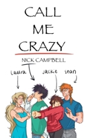 Call Me Crazy B09FSCFZ6W Book Cover