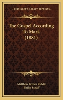 The Gospel according to Mark 1165100215 Book Cover