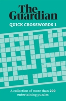 Guardian: Quick Crosswords : A Collection of 200 Perplexing Puzzles 1787396940 Book Cover