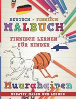 Malbuch Deutsch - Finnisch I Finnisch Lernen F 1726695247 Book Cover