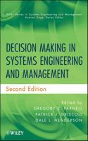 Decision Making in Systems Engineering and Management 0470165707 Book Cover