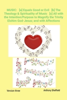 Music: All with the Intention/Purpose to Magnify the Trinity Elohim God-Jesus; and with Affections. 1088205488 Book Cover