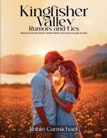 Kingfisher Valley Rumors and Lies B0GNCGXHP2 Book Cover