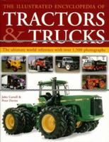 Complete Book of Tractors and Trucks: The Ultimate World Reference with over 1500 photographs 0754815242 Book Cover