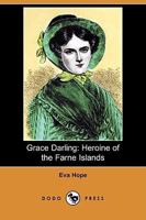 Grace Darling 1530943302 Book Cover