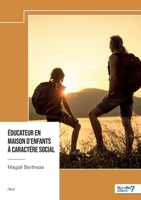 Éducateur en maison d'enfants à caractère social (French Edition) B0F8B4L8HR Book Cover