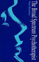The Broad Spectrum Psychotherapist 1853433276 Book Cover