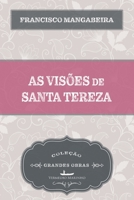 As visões de Santa Tereza 8582652321 Book Cover