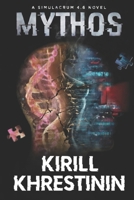 Mythos: A Simulacrum 4.6 Novel B0GX9LLVRC Book Cover