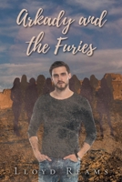 Arkady and the Furies B0GSCCFGL7 Book Cover