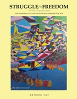 Struggle for Freedom (Updated Second Edition) 1956094903 Book Cover