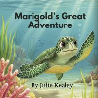 Marigold’s Great Adventure 195652312X Book Cover