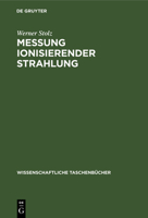 Messung ionisierender Strahlung 3112590899 Book Cover