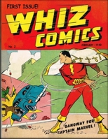 Whiz Comics No. 2: First Issue 1080978658 Book Cover