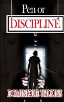 Pen or Discipline 1500933791 Book Cover