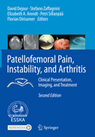 Patellofemoral Pain, Instability, and Arthritis: Clinical Presentation, Imaging, and Treatment 3662610965 Book Cover