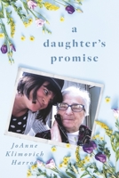 A Daughter's Promise B0CG2XKSKS Book Cover