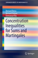 Concentration Inequalities for Sums and Martingales 3319220985 Book Cover