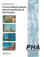 Guidelines for Process Hazards Analysis (PHA, HAZOP), Hazards Identification, and Risk Analysis 0849319099 Book Cover