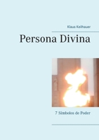 Persona Divina (Spanish Edition) 3739224746 Book Cover