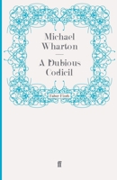 Dubious Codicil 0701130644 Book Cover