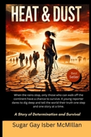 Heat & Dust B0DPLPRYKP Book Cover