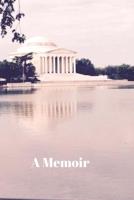 A Memoir 1688823891 Book Cover