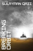 Breaking Orbit 1535126752 Book Cover