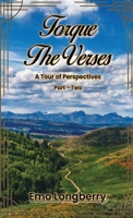 TORQUE THE VERSES: A Tour of Perspectives Part - Two B0HDZ6S77R Book Cover