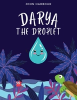 Darya the Droplet 097102300X Book Cover