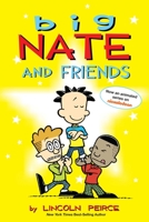 Big Nate and Friends 1449420435 Book Cover