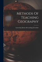 Methods Of Teaching Geography 101863956X Book Cover